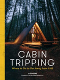 Cabin Tripping - MPHOnline.com