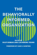 The Behaviorally Informed Organization - MPHOnline.com