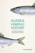 Alaska Herring History - MPHOnline.com