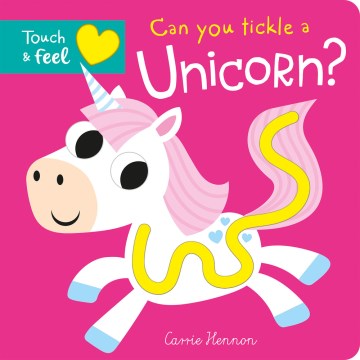 Can You Tickle a Unicorn? (Touch Feel & Tickle!) - MPHOnline.com