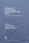 Advances in Contemporary Psychoanalytic Field Theory - MPHOnline.com