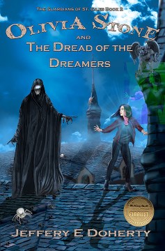 Olivia Stone and the Dread of the Dreamers - MPHOnline.com