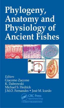 Phylogeny, Anatomy and Physiology of Ancient Fishes - MPHOnline.com