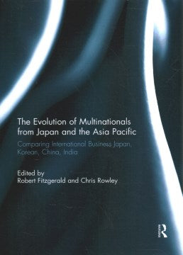 The Evolution of Multinationals from Japan and the Asia Pacific - MPHOnline.com