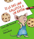 Si le das una galletita a un raton / If You Give a Mouse a Cookie - MPHOnline.com