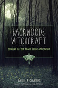 Backwoods Witchcraft - MPHOnline.com