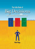 THE LITTLE BOOK OF BIGDECISIONS - MPHOnline.com