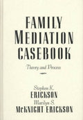 Family Mediation Casebook - MPHOnline.com