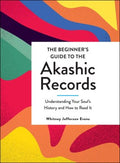 The Beginner's Guide to the Akashic Records - MPHOnline.com