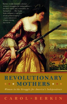 Revolutionary Mothers - MPHOnline.com