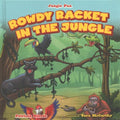 Rowdy Racket in the Jungle - MPHOnline.com