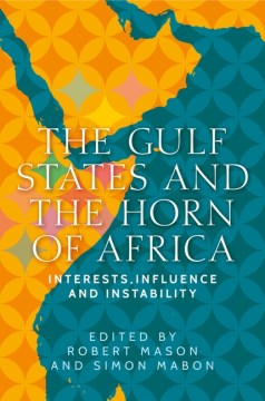 The Gulf States and the Horn of Africa - MPHOnline.com