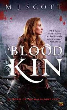 Blood Kin  (Half-light City) - MPHOnline.com