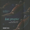 Luz Propia/ Own Light - MPHOnline.com