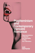 Postfeminism and Contemporary Vampire Romance - MPHOnline.com