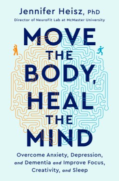 Move The Body, Heal The Mind - MPHOnline.com