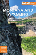 Fodor's Montana and Wyoming - MPHOnline.com