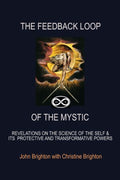 The Feedback Loop of the Mystic - MPHOnline.com