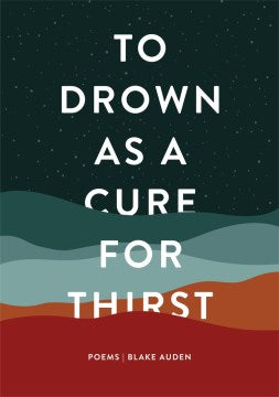 To Drown As a Cure for Thirst - MPHOnline.com