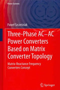 Three-Phase AC-AC Power Converters Based on Matrix Converter Topology - MPHOnline.com