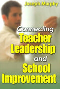Connecting Teacher Leadership And School Improvement - MPHOnline.com