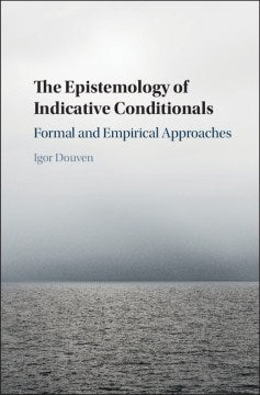 The Epistemology of Indicative Conditionals - MPHOnline.com