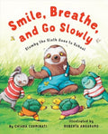 Smile, Breathe, and Go Slowly - MPHOnline.com