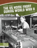 The Us Home Front During World War II - MPHOnline.com