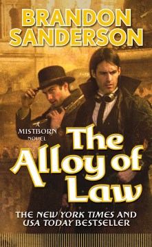 The Alloy of Law: A Mistborn Novel - MPHOnline.com