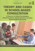 Theory and Cases in School-Based Consultation - MPHOnline.com