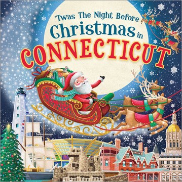 Twas the Night Before Christmas in Connecticut - MPHOnline.com