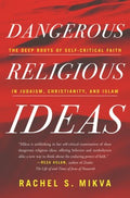 Dangerous Religious Ideas - MPHOnline.com