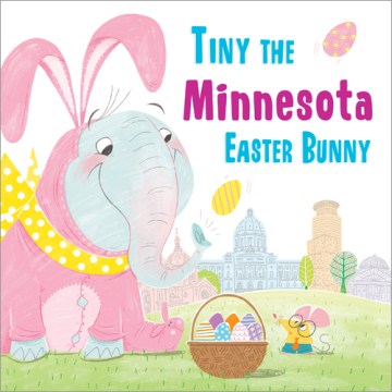 Tiny the Minnesota Easter Bunny - MPHOnline.com