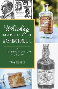 Whiskey Makers in Washington, D.C. - MPHOnline.com