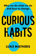 Curious Habits - MPHOnline.com