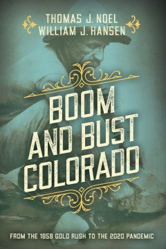 Boom and Bust Colorado - MPHOnline.com