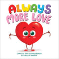 Always More Love - MPHOnline.com