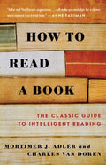 HOW TO READ A BOOK: THE CLASSIC GUIDE TO INTELLIGENT READING - MPHOnline.com