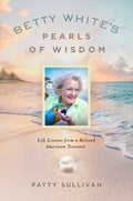 Betty White's Pearls of Wisdom - MPHOnline.com