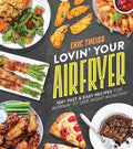 Lovin' Your Air Fryer - MPHOnline.com