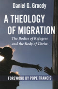 A Theology of Migration - MPHOnline.com