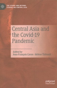 Central Asia and the Covid-19 Pandemic - MPHOnline.com