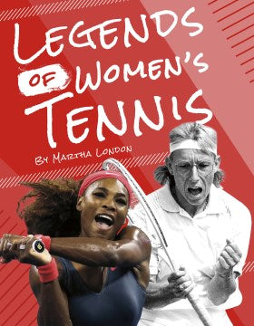 Legends of Women's Tennis - MPHOnline.com