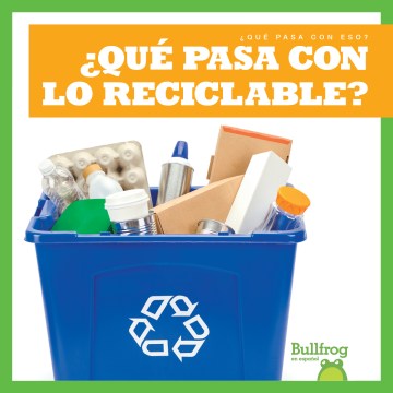 ?Qu? pasa con el reciclaje?/ Where Does Recycling Go? - MPHOnline.com