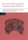 The Acts of the Council of Constantinople of 869-70 - MPHOnline.com