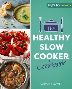 The Healthy Slow Cooker Cookbook - MPHOnline.com