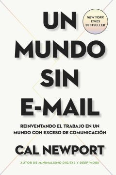 Un mundo sin e-mail / A world without e-mail - MPHOnline.com