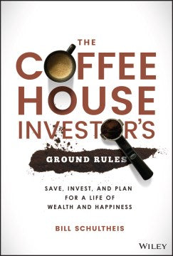 The Coffeehouse Investor's Ground Rules - MPHOnline.com
