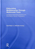 Elaborating Multiliteracies Through Multimodal Texts - MPHOnline.com