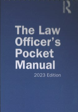 The Law Officer?s Pocket Manual 2023 Edition - MPHOnline.com